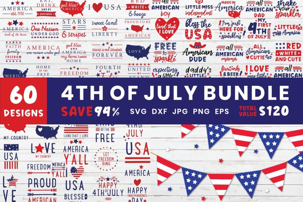 4th of July Independence Day Bundle