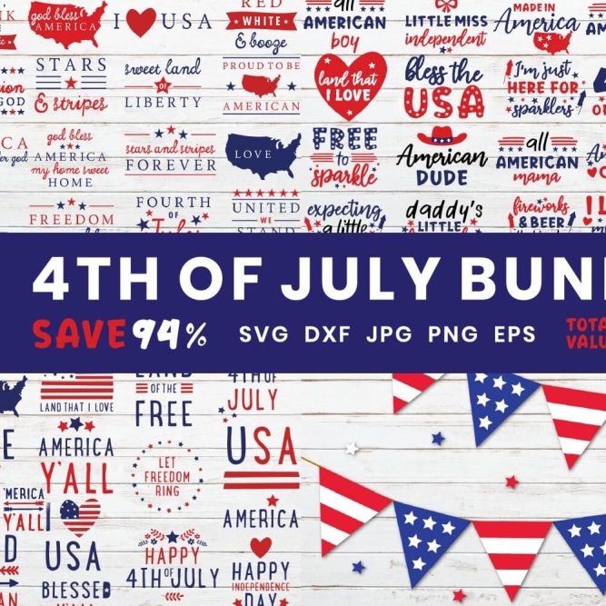 4th of July Independence Day Bundle